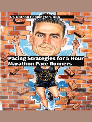 cover image of Pacing Strategies for 5 Hour Marathon Pace Runners